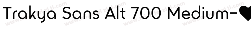 Trakya Sans Alt 700 Medium字体转换
